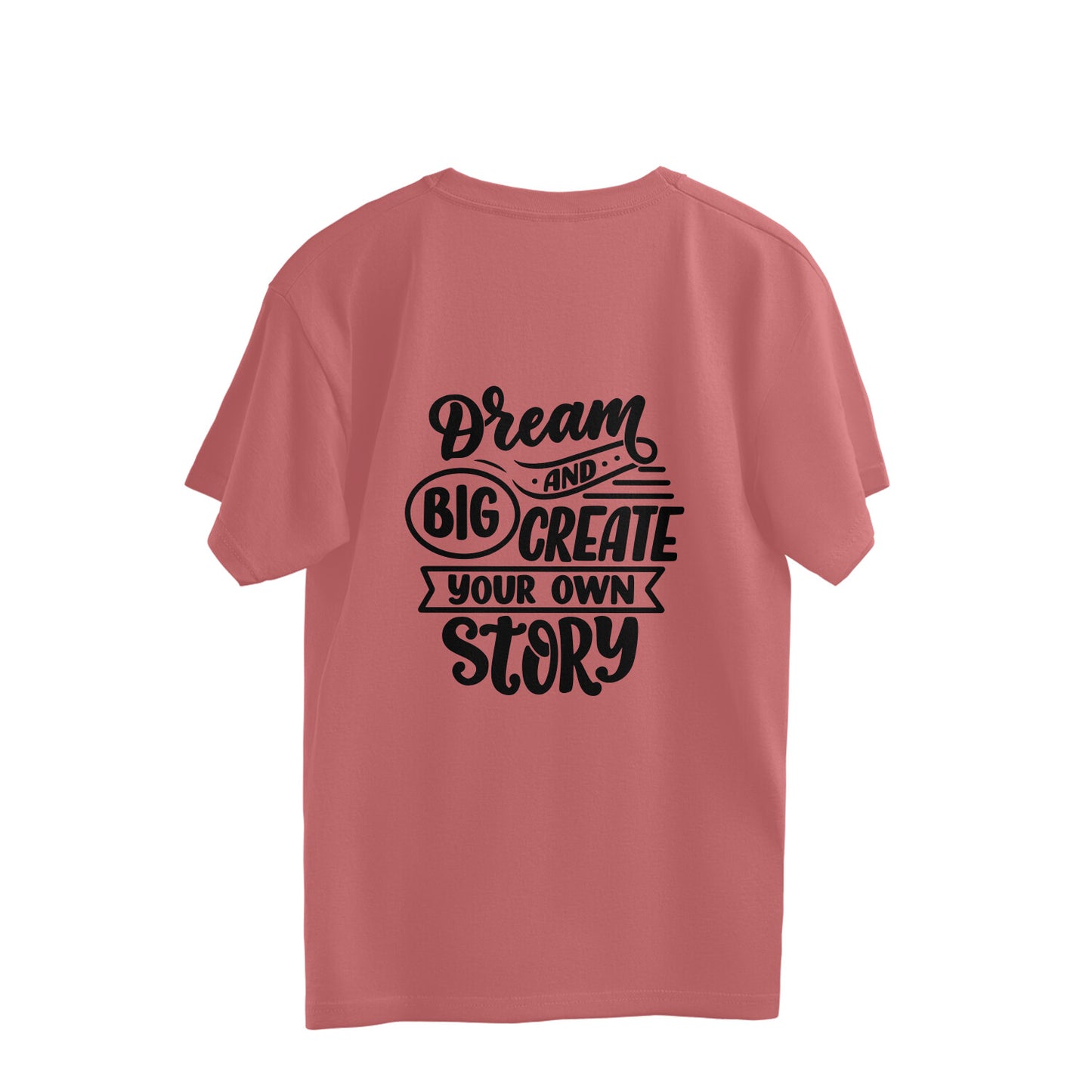 Dream Big & create ur own story - BS 2