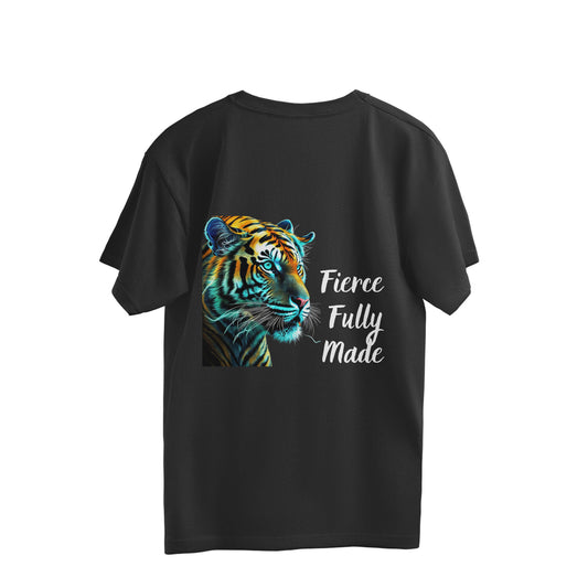 Fierce Fully made - Over sized T-shirt