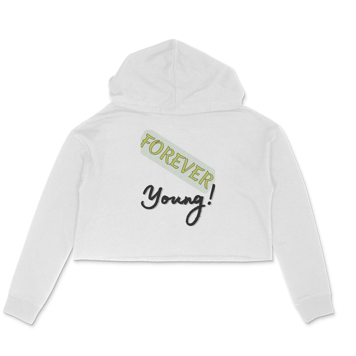 Forever Young - Crop Hoodies for Women